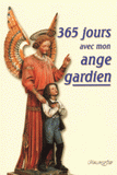 365 Jours avec mon ange gardien
