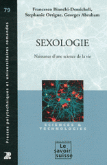 Sexologie. Naissance d'une science de la vie