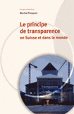 Le principe de transparence en Suisse et dans le monde