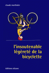 L'insoutenable légèreté de la bicyclette