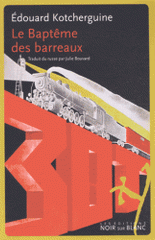 Le baptême des barreaux. Notes prises à l'arraché