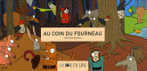 Au coin du fourneau