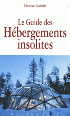 Le Guide des Hébergements insolites