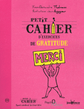 Petit cahier d'exercices de gratitude