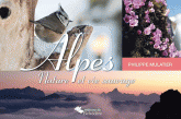 Alpes. Nature et vie sauvage