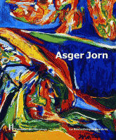 Asger Jorn. Un artiste libre