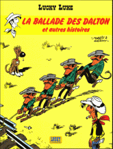 Lucky Luke Tome 17
La ballade des Dalton et autres histoires