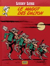 Lucky Luke Tome 16
Le magot des Dalton