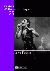 Cahiers d'ethnomusicologie N° 25
La vie d'artiste
