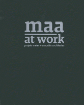 Maa at work. Projet meier + associés architectes