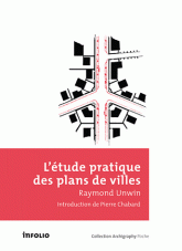 L'étude pratique des plans de villes. Introduction à l'art de dessiner les plans d'amenagement et d'extension