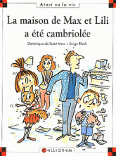 La maison de Max et Lili a été cambriolée