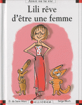 Lili rêve d'être une femme