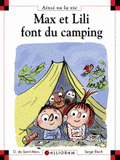 Max et Lili font du camping