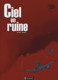 Ciel en ruine Tome 1