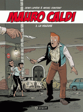 Mauro Caldi Tome 3
La voleuse