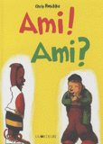 Ami ! Ami ?
2e édition