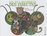 Les jeux olympiques des insectes