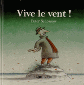 Vive le vent !