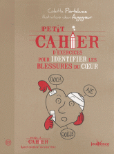 Petit cahier d'exercices pour identifier les blessures du coeur