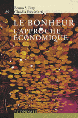 Le bonheur. L'approche économique