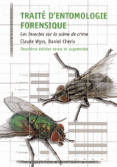 Traité d'entomologie forensique. Les insectes sur la scène de crime
2e édition