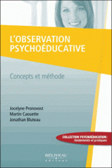 L'observation psychoéducative. Concepts et méthode