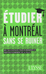 Etudier à Montréal sans se ruiner