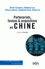 Partenariats, fusions et acquisitions en Chine