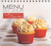 Menu du jour Muffins et cupcakes