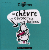 La chèvre qui dévorait ses tartines