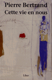 Cette vie en nous
