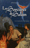 Les Sorcières de Salem Tome 5
La danse du chapardeur