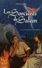 Les Sorcières de Salem Tome 5
La danse du chapardeur