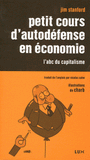 Petit cours d'autodéfense en économie. L'abc du capitalisme