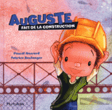 Auguste Tome 1
Auguste fait de la construction