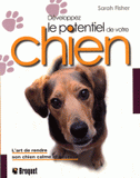 Développez le potentiel de votre chien