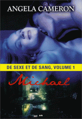 Histoires de sexe et de sang Tome 1
Michael
