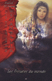 Les 7 cristaux de Shamballa Tome 4
Les fissures du monde