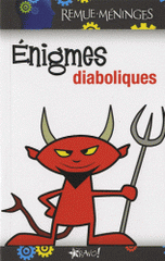 Enigmes diaboliques