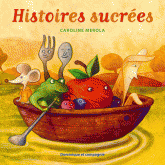 Histoires sucrées