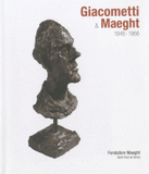 Giacometti & Maeght. 1946-1966