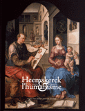 Heemskerck et l'humanisme. Une oeuvre à penser 1498-1576. Exposition présentée au musée des Beaux-Arts de Rennes du 6 octobre 2010 au 4 janvier 2011