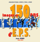 Images de 150 ans d'EPS