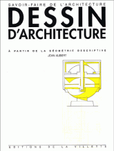 Cours de dessin d'architecture. A partir de la géométrie descriptive, à l'usage des élèves de première année des écoles d'architecture
5e édition