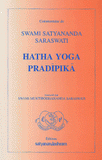 Hatha yoga pradipika.. Lumière sur le Hatha Yoga