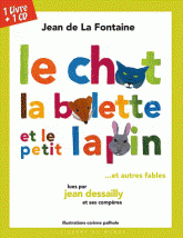 Fables de Jean de La Fontaine
avec 1 CD audio