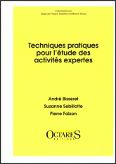 Techniques pratiques pour l'étude des activités expertes