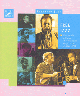 Free jazz. Une étude critique et stylistique du jazz des années 1960