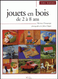 Jouets en bois. De 2 à 8 ans